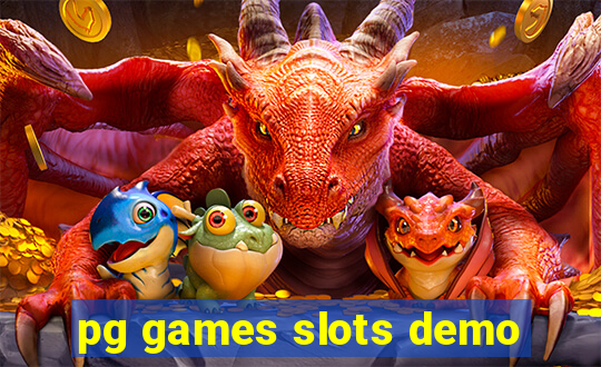 pg games slots demo